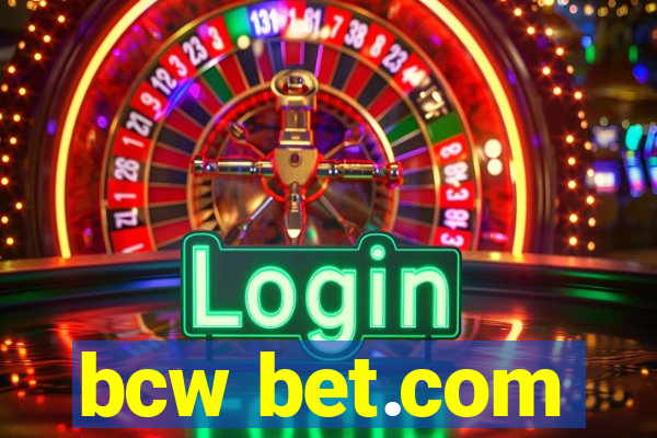 bcw bet.com